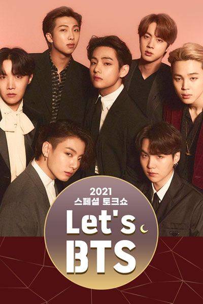 2021 Special Talk Show - Let’s BTS (2021) cover