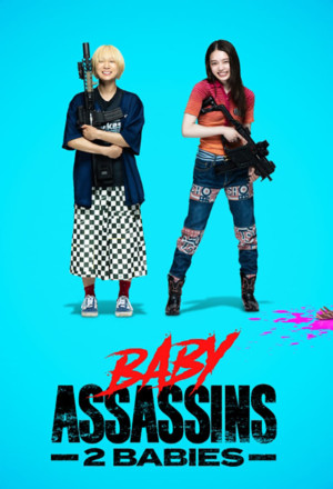 Baby Assassins 2 Babies (2023) cover