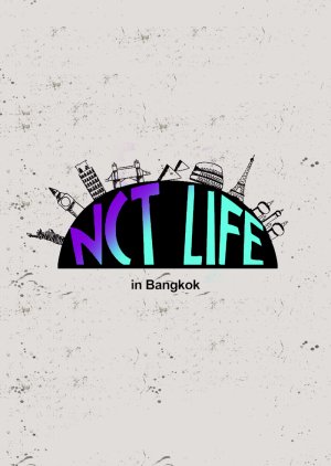 NCT Life in Bangkok cover