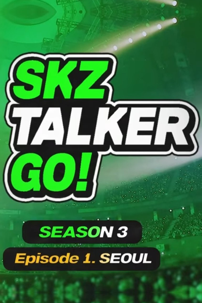 Stray Kids: SKZ-Talker Go! Season 3 (2022) cover